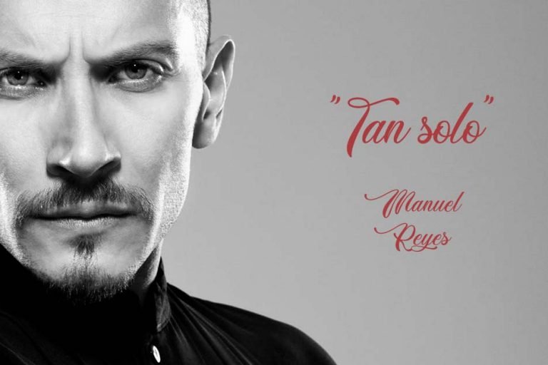 "Tan solo" Manuel Reyes